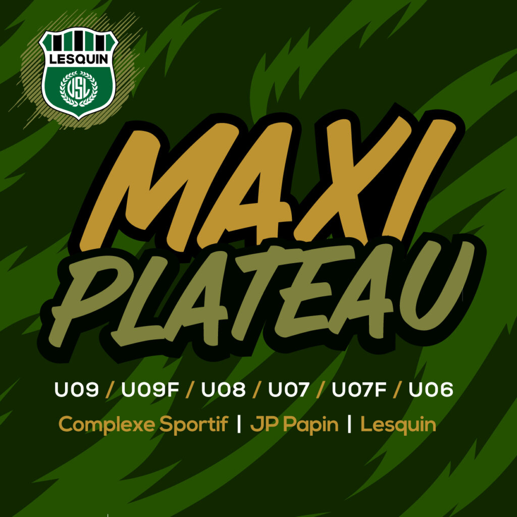 Maxi plateau US Lesquin 2025